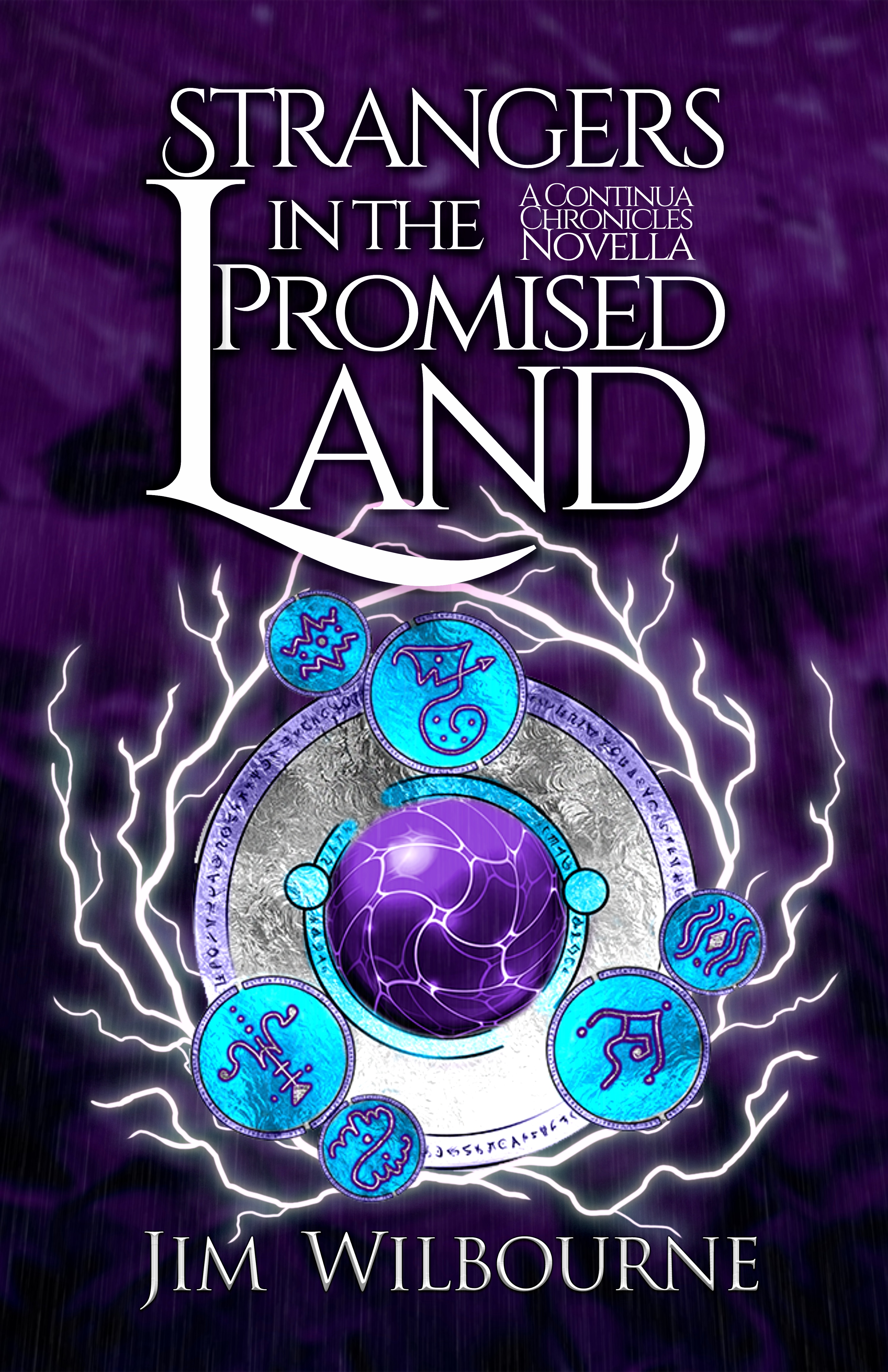 Strangers in the Promised Land (The Continua Chronicles, #1.5)