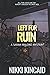 Left For Ruin: Book 2 in th...