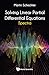 Solving Linear Partial Differential Equations: Spectra