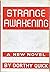 Strange Awakening