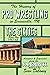 The History of Professional Wrestling in Evansville, IN by Sean Dulaney