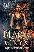 Black Onyx (Black Onyx Academy, #1)
