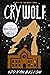 Cry Wolf (Wolf Pack Book 3)