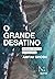O Grande Desatino: Mudanças climáticas e o impensável