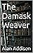 The Damask Weaver