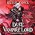 A Duel with the Vampire Lord (Married to Magic, #3)