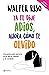 Ya te dije adiós, ahora cómo te olvido (Autoayuda) (Spanish Edition)