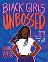 Black Girls Unbos...