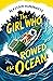 The Girl Who Rowed the Ocean by Alastair Humphreys