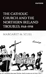 The Catholic Church and the Northern Ireland Troubles, 1968-1998