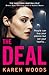 The Deal by Karen  Woods