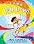 I Am a Rainbow!