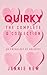 Quirky: The Complete Q Coll...