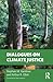Dialogues on Climate Justice (Philosophical Dialogues on Contemporary Problems)