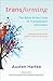 Transforming, Updated and Expanded Edition with Study Guide by Austen Hartke