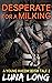 Desperate for a Milking by Luna Long