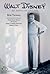 Walt Disney: An American Or...