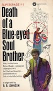 Death of a Blue-Eyed Soul Brother