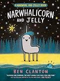 Narwhalicorn and Jelly (Narwhal and Jelly, #7)