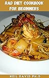 RAD DIET COOKBOOK...