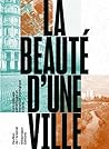 La Beauté d’une v...