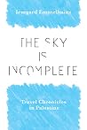 The Sky Is Incomp...