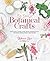 Big Book of Botanical Craft...