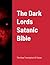 The Dark Lords Satanic Bible