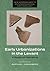 Early Urbanizations in the Levant: A Regional Narrative (New Approaches to Anthropological Archaeology)