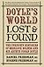 Doyle’s World―Lost & Found by Daniel Friedman MD