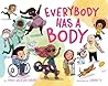 Everybody Has a Body