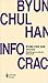 Infocracia by Byung-Chul Han Infocracia by Byung-Chul Han