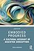 Embodied Progress: A Cultural Account of Assisted Conception