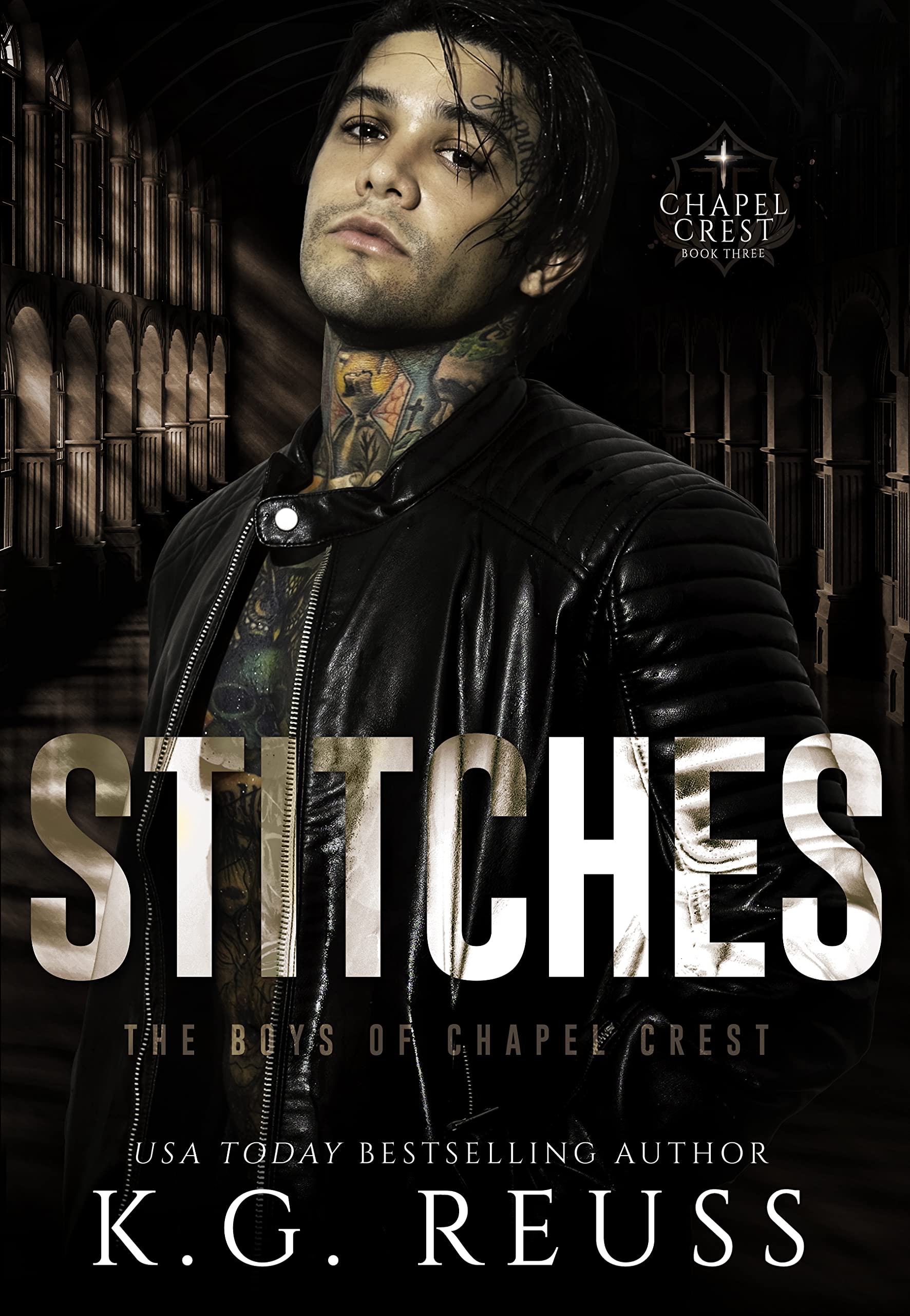 Stitches (The Boys of Chapel Crest, #3)