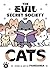 The Evil Secret Society of ...