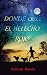 Donde crece el helecho rojo