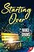 Starting Over