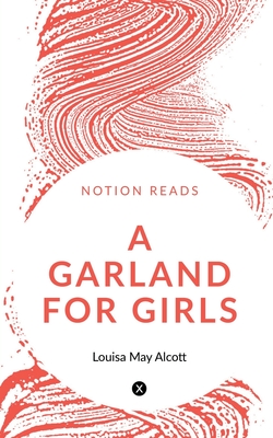A Garland for Girls