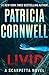 Livid A Scarpetta Novel by Patricia Cornwell