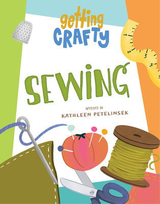 Sewing (Getting Crafty)
