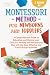 The Montessori Method for N...