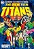 New Teen Titans Omnibus Vol. 1 (2022 Edition)