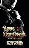 Love & Heartbreak...