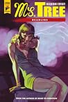 Ms. Tree, Vol. 4:...