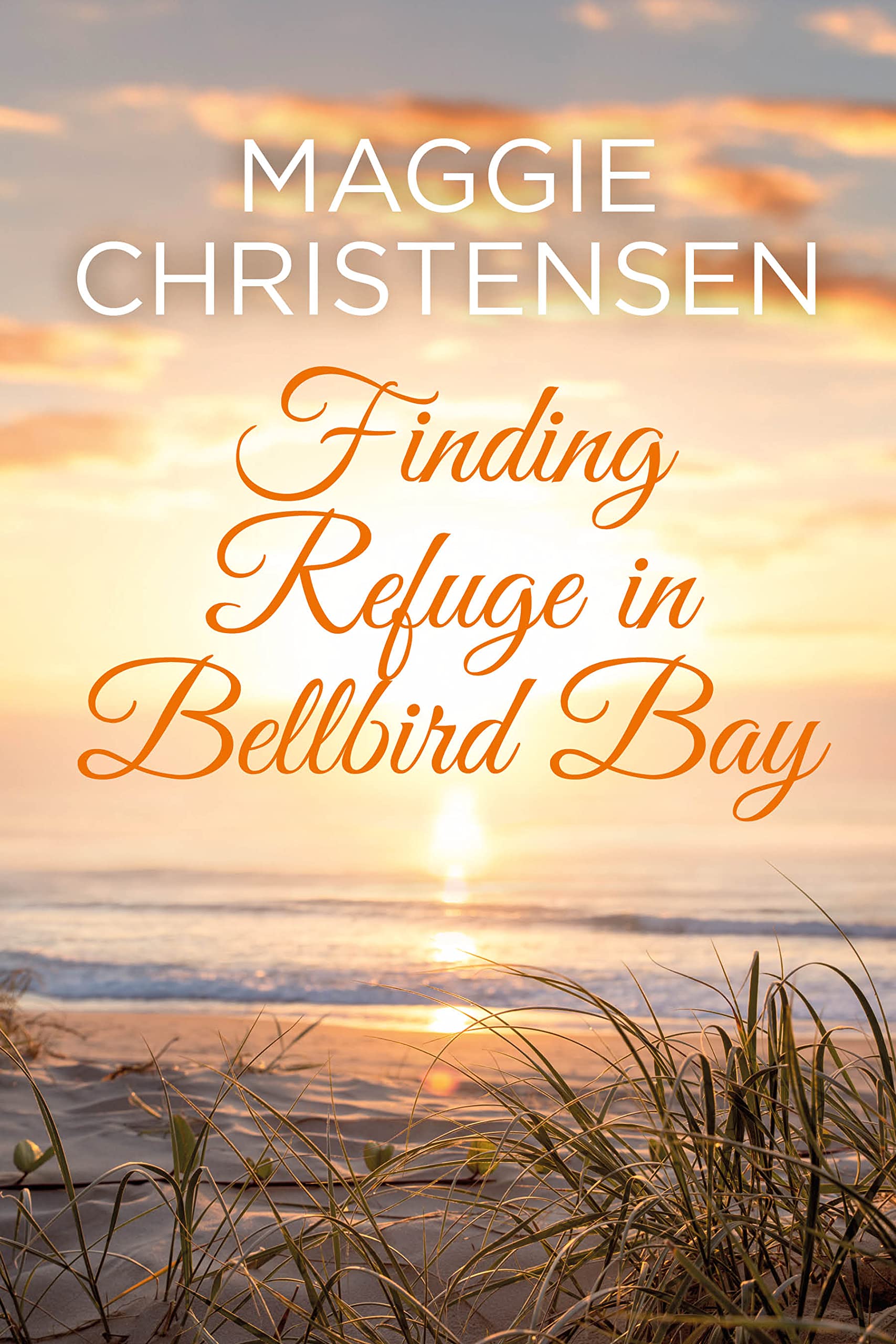 Finding Refuge in Bellbird Bay (Bellbird Bay #5)