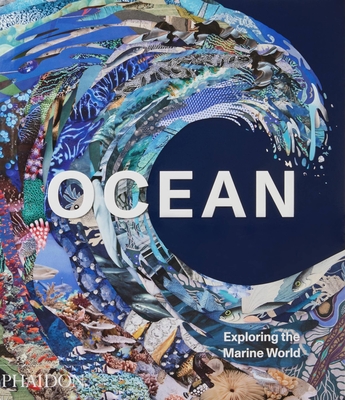 Ocean: Exploring the Marine World (Hardcover)