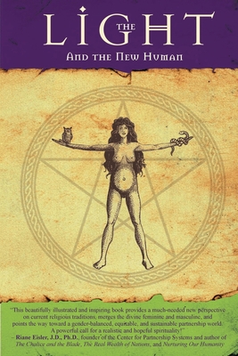 The Light: And the New Human (Oracle Institute Foundational Trilogy)