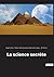 La science secrète