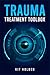 Trauma Treatment Toolbox by Kit Holden