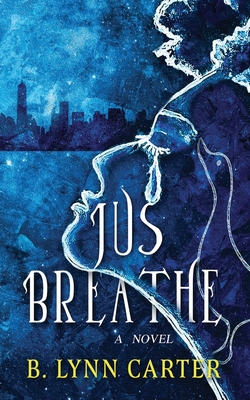 Jus Breathe (Paperback)